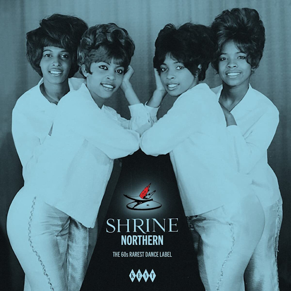 V-A-Various-Artists-Shrine-Northern-The-60s-Rarest-Dance-Label