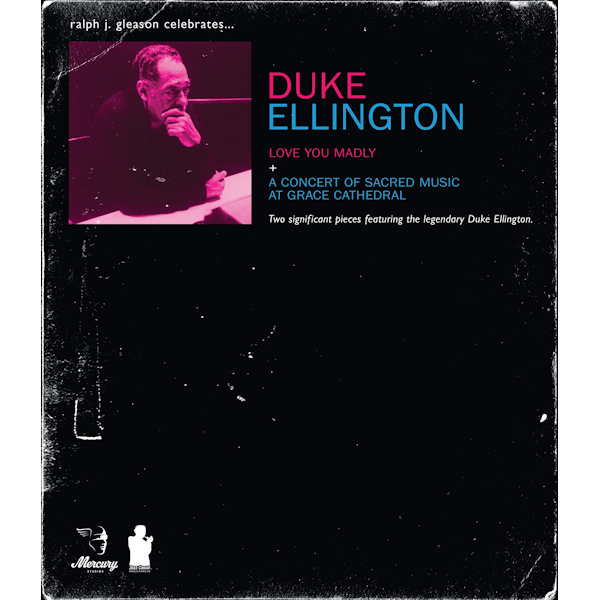 Duke-Ellington-Love-You-Madly-A-Concert-Of-Sacred-Music-At-Grace-Cathedral