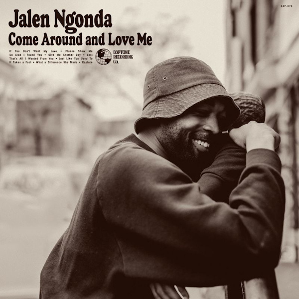 Jalen-Ngonda-Come-around-and-love-me