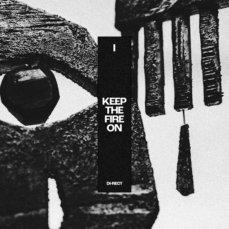 DI-RECT-I-Keep-The-Fire-On