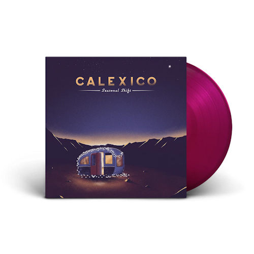 CALEXICO - SEASONAL SHIFT -COLOURED-CALEXICO-SEASONAL-SHIFT-COLOURED-.jpg