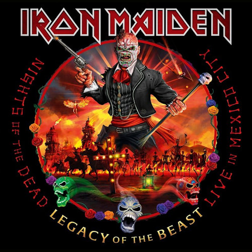 IRON MAIDEN - NIGHTS OF THE DEAD, LEGACY OF THE BEAST: LIVE IN MEXICO CITYIRON-MAIDEN-NIGHTS-OF-THE-DEAD-LEGACY-OF-THE-BEAST-LIVE-IN-MEXICO-CITY.jpg
