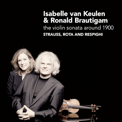 KEULEN, ISABELLE VAN & RONALD BRAUTIGAN - THE VIOLIN SONATA AROUND 1900KEULEN-ISABELLE-VAN-RONALD-BRAUTIGAN-THE-VIOLIN-SONATA-AROUND-1900.jpg