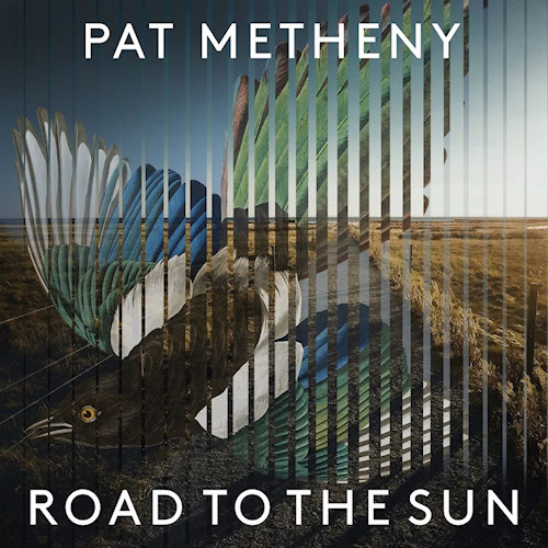 METHENY, PAT - ROAD TO THE SUNMETHENY-PAT-ROAD-TO-THE-SUN.jpg