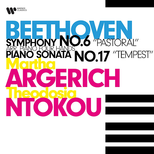 ARGERICH, MARTHA / THEODOSIA NTOKOU - BEETHOVEN - SYMPHONY NO. 6 PASTORAL / PIANO SONATA NO. 17 TEMPESTARGERICH-MARTHA-THEODOSIA-NTOKOU-BEETHOVEN-SYMPHONY-NO.-6-PASTORAL-PIANO-SONATA-NO.-17-TEMPEST.jpg