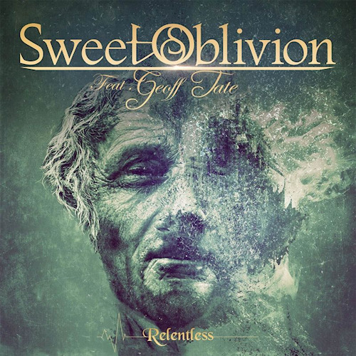 SWEET OBLIVION FEAT. GEOFF TATE - RELENTLESSSWEET-OBLIVION-FEAT.-GEOFF-TATE-RELENTLESS.jpg