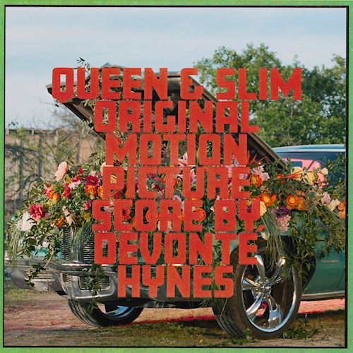 OST - QUEEN & SLIM - SCORE BY DEVONTE HYNESOST-QUEEN-SLIM-SCORE-BY-DEVONTE-HYNES.jpg