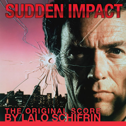 OST - SUDDEN IMPACT - THE ORIGINAL SCORE BY LALO SCHIFRINOST-SUDDEN-IMPACT-THE-ORIGINAL-SCORE-BY-LALO-SCHIFRIN.jpg