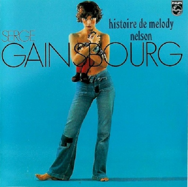 731454842921-GAINSBOURG-SERGE-HISTOIRE-DE-MELODY-NELSON731454842921-GAINSBOURG-SERGE-HISTOIRE-DE-MELODY-NELSON.jpg