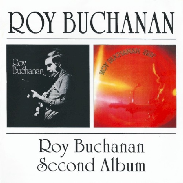 5017261205414-BUCHANAN-ROY-ROY-BUCHANAN-SECOND-ALBUM5017261205414-BUCHANAN-ROY-ROY-BUCHANAN-SECOND-ALBUM.jpg
