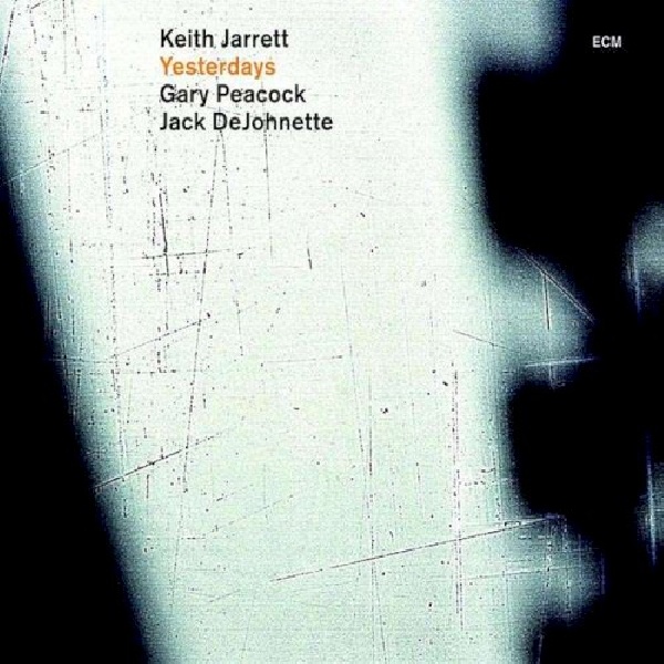 602517744479-JARRETT-KEITH-TRIO-YESTERDAYS602517744479-JARRETT-KEITH-TRIO-YESTERDAYS.jpg
