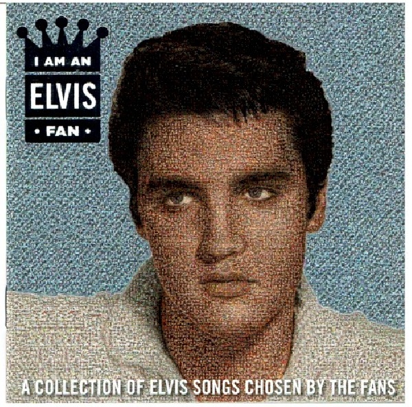 887254233428-PRESLEY-ELVIS-I-AM-AN-ELVIS-FAN887254233428-PRESLEY-ELVIS-I-AM-AN-ELVIS-FAN.jpg