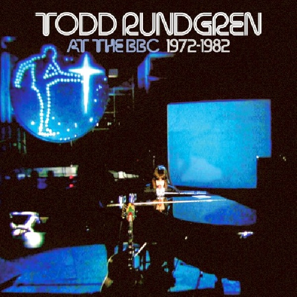 5013929456945-RUNDGREN-TODD-AT-THE-BBC-1972-19825013929456945-RUNDGREN-TODD-AT-THE-BBC-1972-1982.jpg