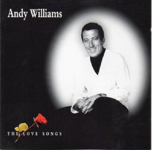 5099748797421-WILLIAMS-ANDY-LOVE-SONGS5099748797421-WILLIAMS-ANDY-LOVE-SONGS.jpg