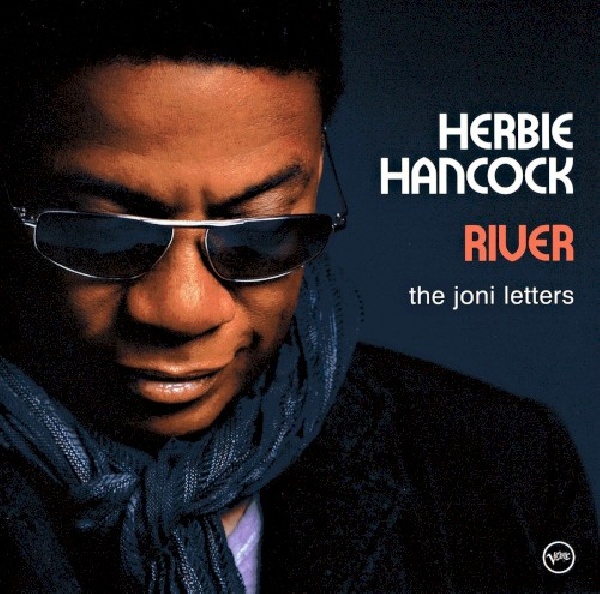 602517448261-HANCOCK-HERBIE-RIVER-THE-JONI-LETTERS602517448261-HANCOCK-HERBIE-RIVER-THE-JONI-LETTERS.jpg