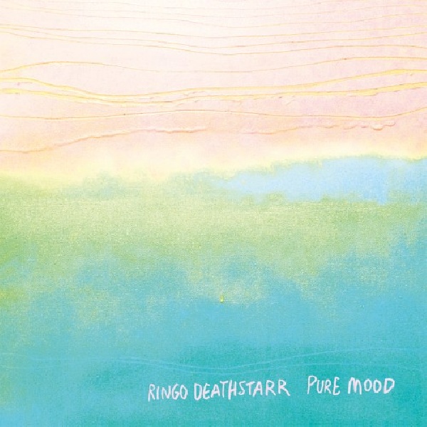 603375121129-RINGO-DEATHSTARR-PURE-MOOD603375121129-RINGO-DEATHSTARR-PURE-MOOD.jpg