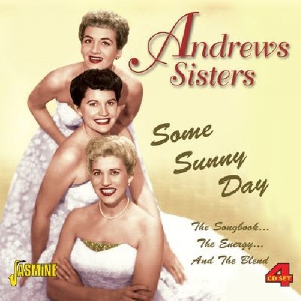 604988032925-ANDREW-SISTERS-SOME-SUNNY-DAY604988032925-ANDREW-SISTERS-SOME-SUNNY-DAY.jpg