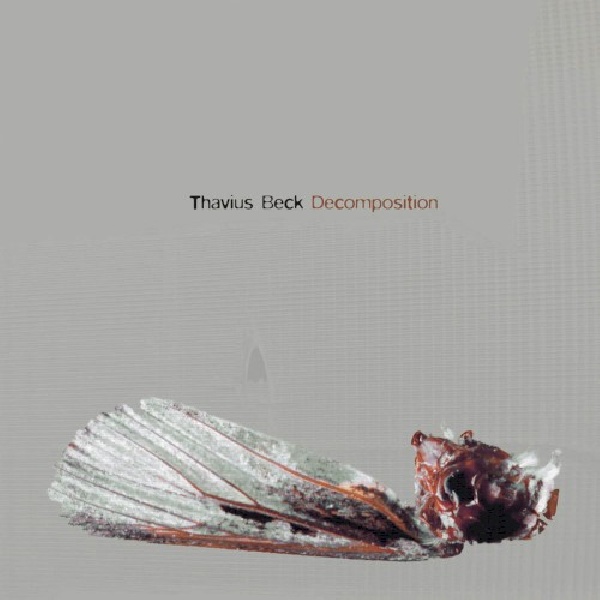 663405122328-BECK-THAVIUS-DECOMPOSITION663405122328-BECK-THAVIUS-DECOMPOSITION.jpg