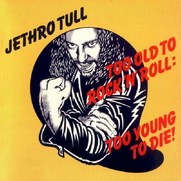 724354157325-JETHRO-TULL-TOO-OLD-TO-ROCK-N-2724354157325-JETHRO-TULL-TOO-OLD-TO-ROCK-N-2.jpg
