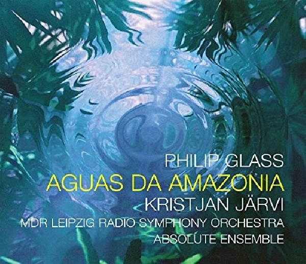 801837011524-GLASS-PHILIP-AGUAS-DA-AMAZONIA801837011524-GLASS-PHILIP-AGUAS-DA-AMAZONIA.jpg