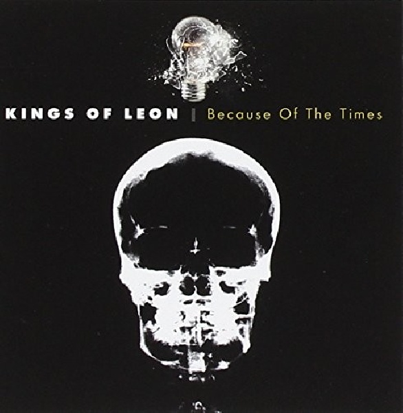 886970774123-KINGS-OF-LEON-BECAUSE-OF-THE-TIMES886970774123-KINGS-OF-LEON-BECAUSE-OF-THE-TIMES.jpg