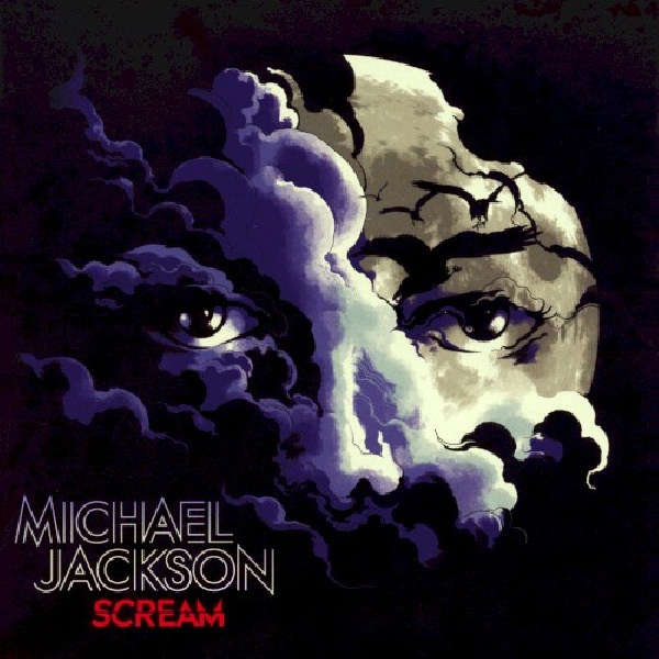 889854806125-JACKSON-MICHAEL-SCREAM889854806125-JACKSON-MICHAEL-SCREAM.jpg