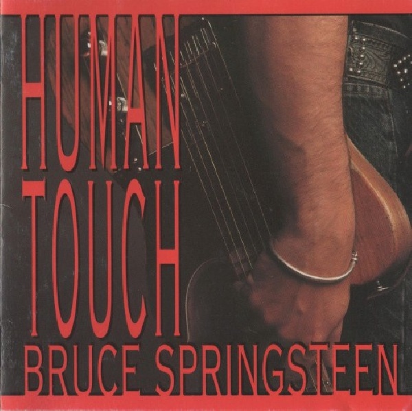 5099747142321-SPRINGSTEEN-BRUCE-HUMAN-TOUCH5099747142321-SPRINGSTEEN-BRUCE-HUMAN-TOUCH.jpg