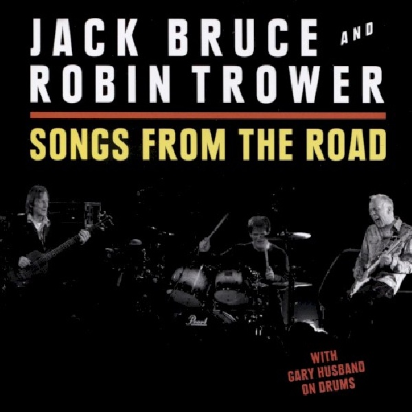 710347122425-BRUCE-JACK-ROBIN-TROWER-SONGS-FROM-THE-CD-DVD710347122425-BRUCE-JACK-ROBIN-TROWER-SONGS-FROM-THE-CD-DVD.jpg