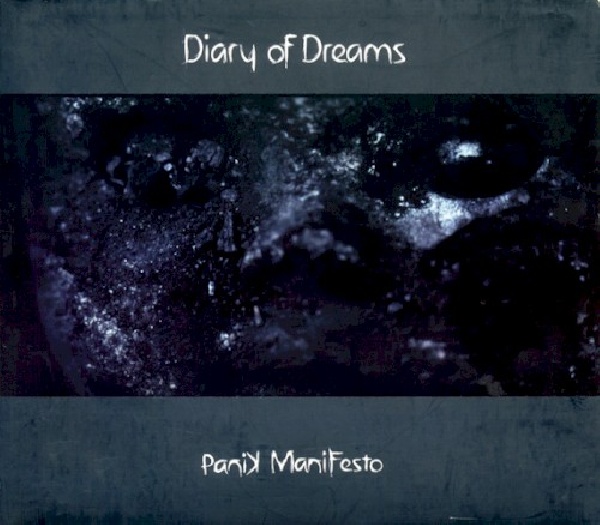 718752345224-DIARY-OF-DREAMS-PANIK-MANIFESTO718752345224-DIARY-OF-DREAMS-PANIK-MANIFESTO.jpg