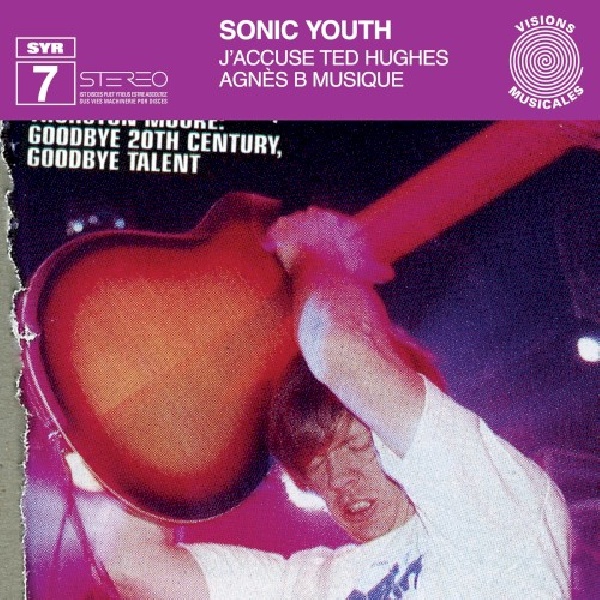 787996900711-SONIC-YOUTH-J-ACCUSE-TED-HUGHES787996900711-SONIC-YOUTH-J-ACCUSE-TED-HUGHES.jpg