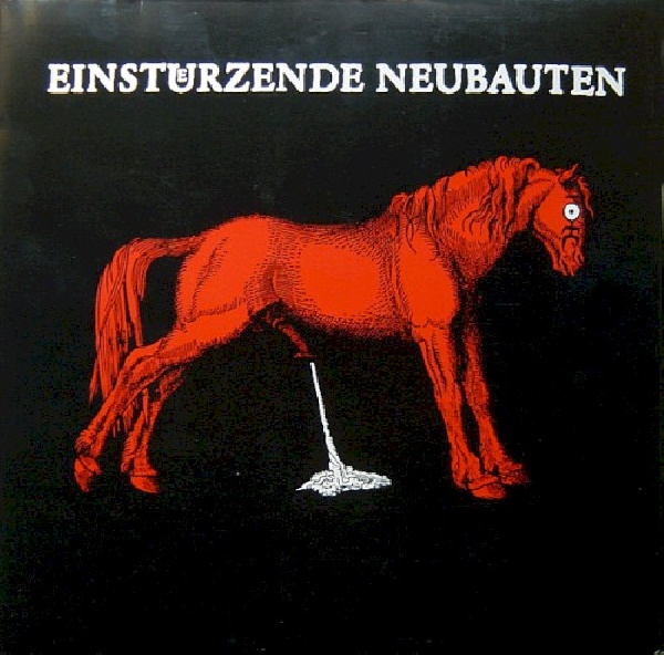 4015698200010-EINSTURZENDE-NEUBAUTEN-HAUS-DER-LUEGE-REISSUE4015698200010-EINSTURZENDE-NEUBAUTEN-HAUS-DER-LUEGE-REISSUE.jpg