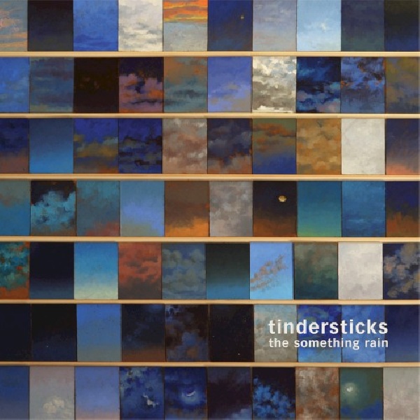 4250506803513-TINDERSTICKS-SOMETHING-RAIN4250506803513-TINDERSTICKS-SOMETHING-RAIN.jpg