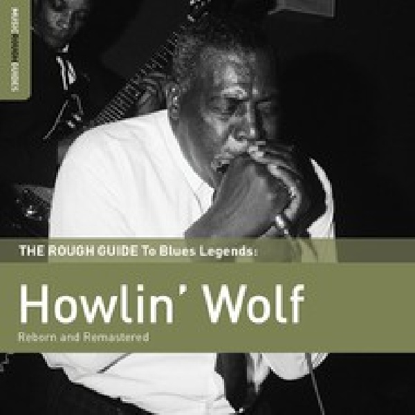 605633127829-HOWLIN-WOLF-ROUGH-GUIDE-TO605633127829-HOWLIN-WOLF-ROUGH-GUIDE-TO.jpg