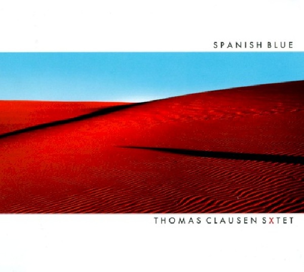 663993100326-CLAUDEN-THOMAS-SEXTET-SPANISH-BLUE663993100326-CLAUDEN-THOMAS-SEXTET-SPANISH-BLUE.jpg