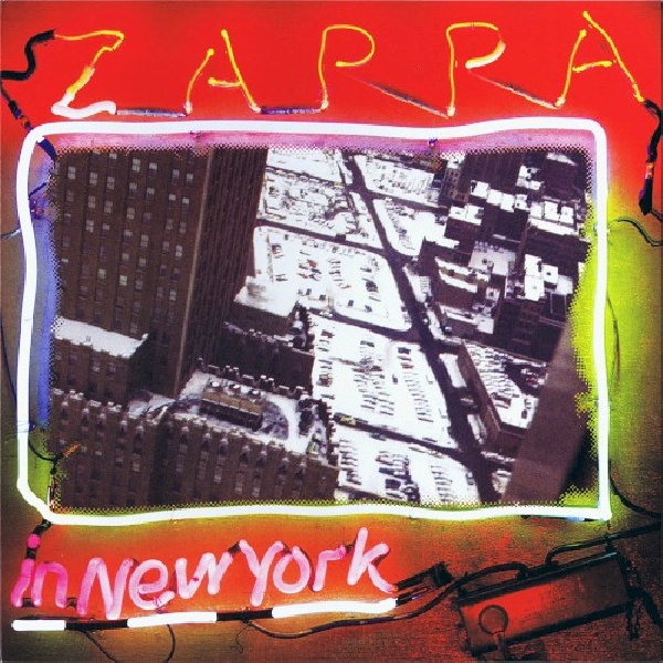 824302385616-Frank-Zappa-Zappa-In-New-York824302385616-Frank-Zappa-Zappa-In-New-York.jpg