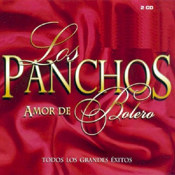 886970725224-LOS-PANCHOS-AMOR-DE-BOLERO-CD-DVD886970725224-LOS-PANCHOS-AMOR-DE-BOLERO-CD-DVD.jpg