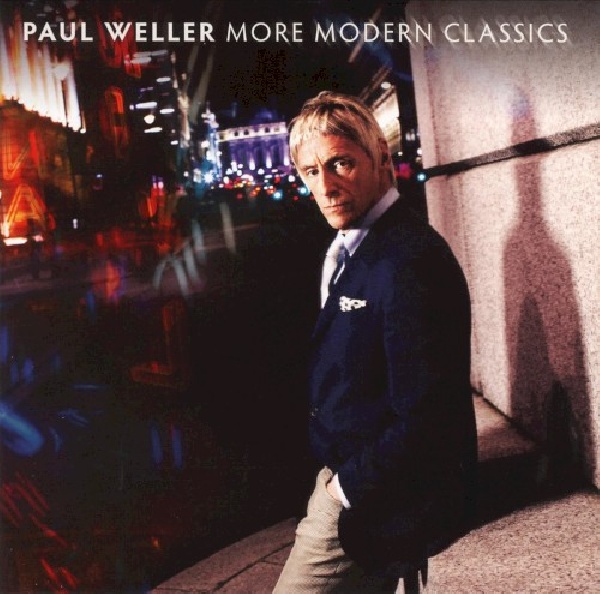 602537817061-Paul-Weller-More-modern-classics602537817061-Paul-Weller-More-modern-classics.jpg