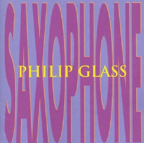 801837000627-GLASS-PHILIP-Saxophone801837000627-GLASS-PHILIP-Saxophone.jpg