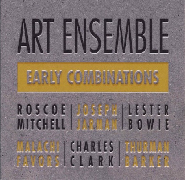 827020002926-ART-ENSEMBLE-OF-CHICAGO-EARLY-COMBINATIONS827020002926-ART-ENSEMBLE-OF-CHICAGO-EARLY-COMBINATIONS.jpg