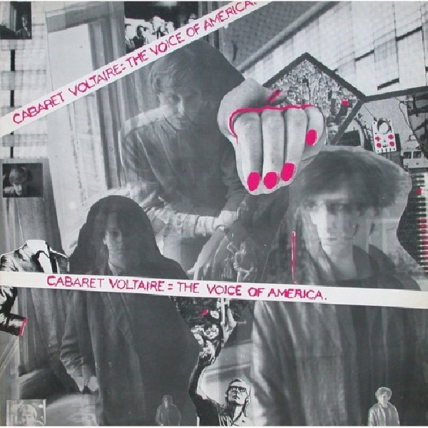 5016025670024-CABARET-VOLTAIRE-Voice-of-america5016025670024-CABARET-VOLTAIRE-Voice-of-america.jpg