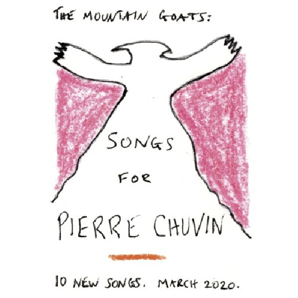 673855074429-MOUNTAIN-GOATS-SONGS-FOR-PIERRE-CHUVIN673855074429-MOUNTAIN-GOATS-SONGS-FOR-PIERRE-CHUVIN.jpg