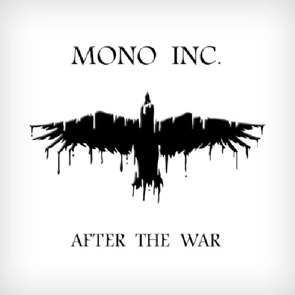 886922620829-MONO-INC-AFTER-THE-WAR886922620829-MONO-INC-AFTER-THE-WAR.jpg