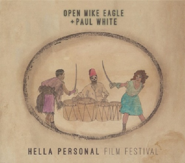 888608666084-OPEN-MIKE-EAGLE-HELLA-PERSONAL-FILM888608666084-OPEN-MIKE-EAGLE-HELLA-PERSONAL-FILM.jpg