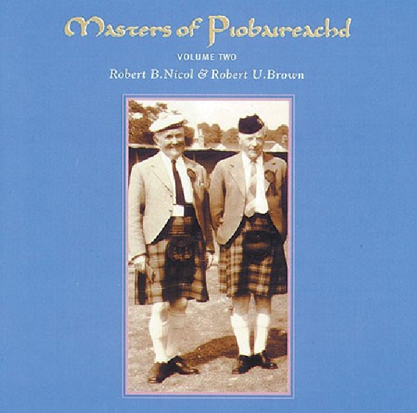 5018081018123-BROWN-ROBERT-U-ROBERT-B-MASTERS-OF-PIOBAIREACHD5018081018123-BROWN-ROBERT-U-ROBERT-B-MASTERS-OF-PIOBAIREACHD.jpg