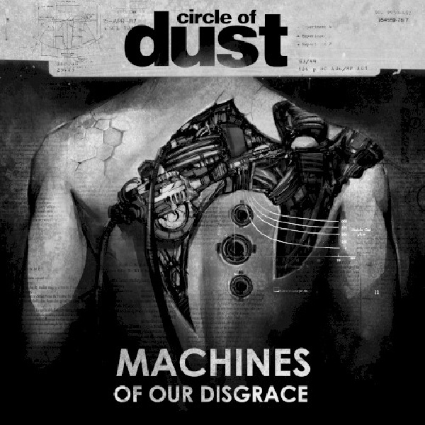 699618550894-CIRCLE-OF-DUST-MACHINES-OF-OUR-DISGRACE699618550894-CIRCLE-OF-DUST-MACHINES-OF-OUR-DISGRACE.jpg