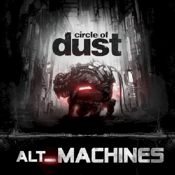 699618556247-CIRCLE-OF-DUST-ALT-MACHINES699618556247-CIRCLE-OF-DUST-ALT-MACHINES.jpg