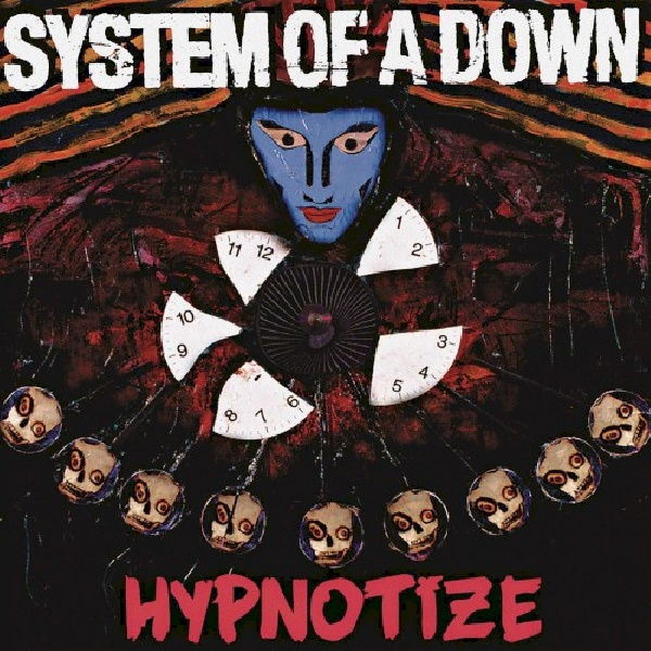 190758656014-SYSTEM-OF-A-DOWN-HYPNOTIZE190758656014-SYSTEM-OF-A-DOWN-HYPNOTIZE.jpg