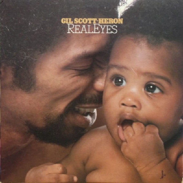 5013993573623-SCOTT-HERON-GIL-REAL-EYES-REMAST5013993573623-SCOTT-HERON-GIL-REAL-EYES-REMAST.jpg