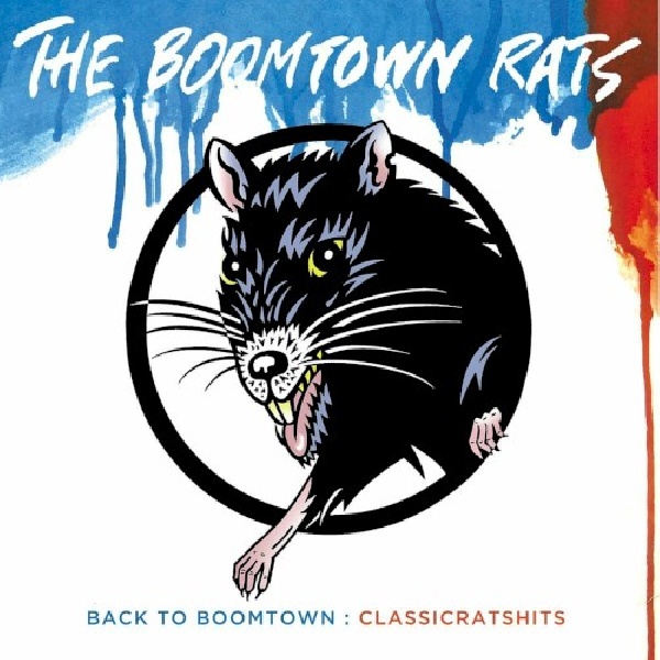 602537380176-BOOMTOWN-RATS-BACK-TO-BOOMTOWN-CLASSIC602537380176-BOOMTOWN-RATS-BACK-TO-BOOMTOWN-CLASSIC.jpg