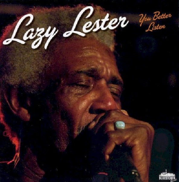 7045790004015-LAZY-LESTER-YOU-BETTER-LISTEN7045790004015-LAZY-LESTER-YOU-BETTER-LISTEN.jpg